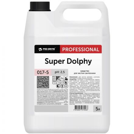 Средство для чистки сантехники Pro-Brite Super Dolphy 5 л (концентрат) Средство для чистки сантехники Pro-Brite Super Dolphy 5 л (концентрат)