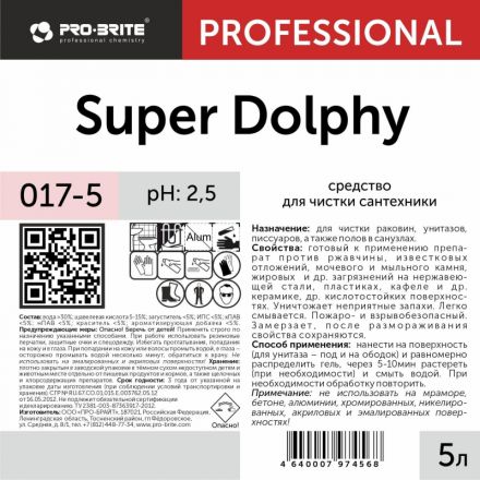 Средство для чистки сантехники Pro-Brite Super Dolphy 5 л (концентрат) Средство для чистки сантехники Pro-Brite Super Dolphy 5 л (концентрат)
